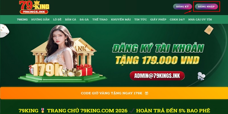 Cách đăng nhập 79King